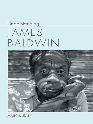 cover image of Understanding James Baldwin